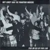 Roy Loney & The Phantom Movers - Five or Six by Five Live - EP